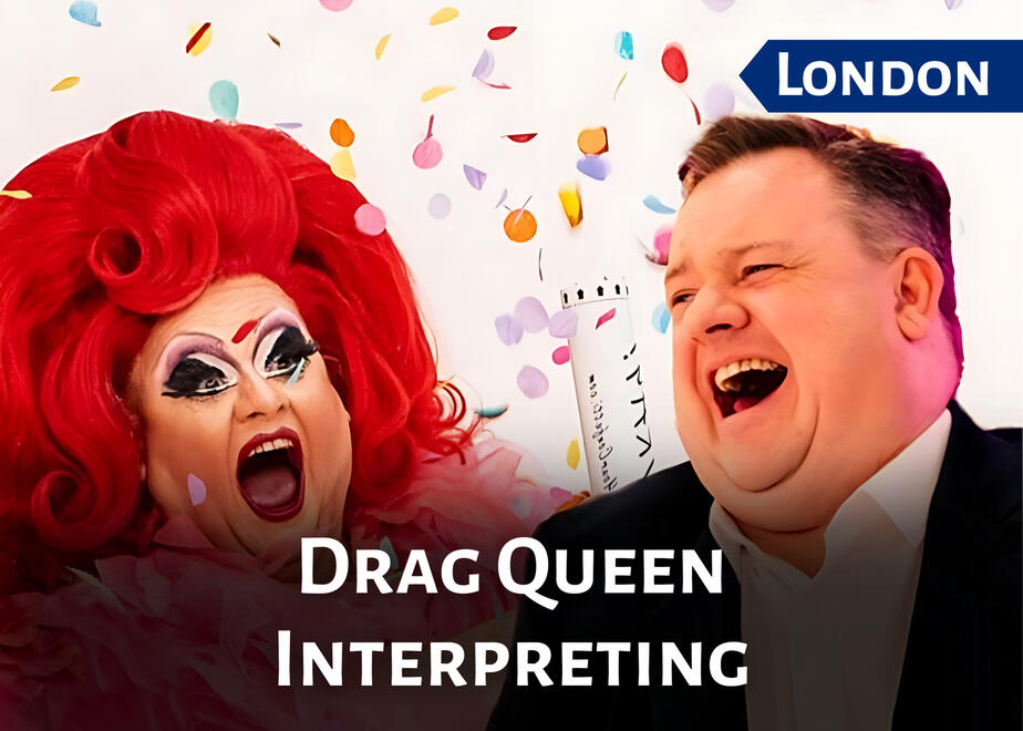 Drag Queen Interpreting